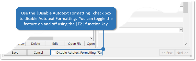 Autotext Formatting (Edit Screen)