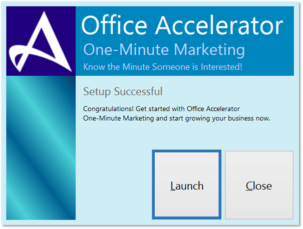 Office Accelerator Setup Screen - Launch Button